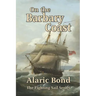 On the Barbary Coast