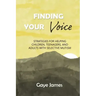 Finding Your Voice: Strategies for helping children, teenagers, and adults with selective mutism