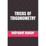 Tricks of Trigonometry