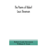 The Poems Of Robert Louis Stevenson