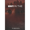 Envy In The Eyes