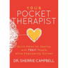 Your Pocket Therapist: Quick Hacks for Dealing with Toxic People While Empowering Yourself