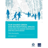 Fair Shared Green and Recreational Spaces: Guidelines for Gender-Responsive and Inclusive Design: Tbilisi Municipality