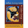 When Living Was a Labor Camp