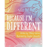 Because I'm Different