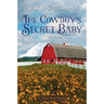The Cowboy's Secret Baby