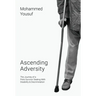Ascending Adversity