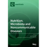 Nutrition, Microbiota and Noncommunicable Diseases