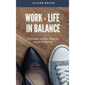 Work-Life in Balance