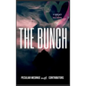 The Bunch: An Anthology on the Fruit of the Spirit