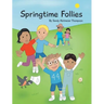 Springtime Follies