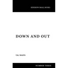 Down and Out