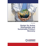 Design for Active Disassembly and Sustainable Product Recovery