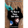 The Ghost at Cavern Lake Hollow