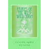 Fairies of the Wild Wild Moon: Real Encounters with Extradimensionals