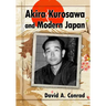 Akira Kurosawa and Modern Japan