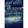 Murder in the Atchafalaya