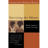 Surviving the Silence: Black Women's Stories of Rape