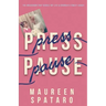 Press Pause: The Breakdown that Rebuilt My Life and Changed a Family Legacy