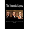 The Federalist Papers