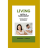 Living with a Narcissist: Finding Strength and Renewal in Relationships