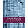 Economic Science and the Austrian Method