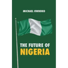 The Future of Nigeria