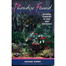Paradise Found: Growing Tropicals in Your Own Backyard