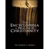 The Encyclopedia Of Practical Christianity