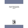 Abstracted Indian Trust Bonds ... Report ... [And Supplemental Report]