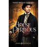 House Perilous