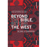Beyond the Bible, Beyond the West: The "Eros" of Interpretation