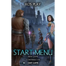 Start Menu 3: Quit Game?: A LitRPG Adventure