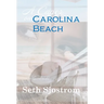 A Caper on Carolina Beach