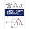 Game Theory Explained: A Mathematical Introduction with Optimization