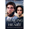 Healing His Heart: Amish Hearts in Hopewell Book Four