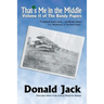 That's Me in the Middle: Volume II of The Bandy Papers