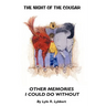 The Night of the Cougar: Memories I Could Do Without