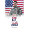 Mind, Pain, Feeling, Healing