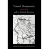 General Headquarters (German)1914-16 and Its Critical Decisions