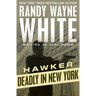 Deadly in New York
