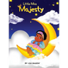 Little Miss Majesty