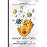 Unlocking Your Potential: A Practical Guide to Managing ADHD as an Adult