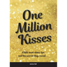 One Million Kisses: A little book about lips and the secrets they reveal