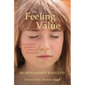 The Feeling of Value: Moral Realism Grounded in Phenomenal Consciousness