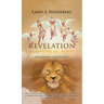 Revelation Questions Answered: Promised Before the World Began
