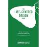 The Life-centred Design Guide