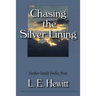 Chasing the Silver Lining