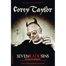 Seven Deadly Sins: Settling the Argument Between Born Bad and Damaged Good