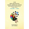 1932 Hopi and Navajo Native American Census with Birth & Death Rolls (1925-1931) Volume 1 Hopi